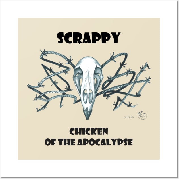 Scrappy, Chicken of the Apocalypse Wall Art by ardenellennixon